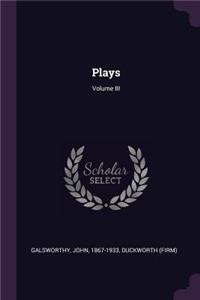 Plays; Volume III