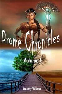 Drome Chronicles, Volume I