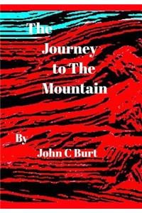 The Journey to The Mountain.