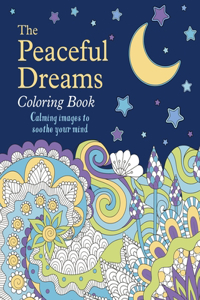 Peaceful Dreams Coloring Book