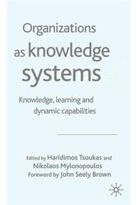 Organizations as Knowledge Systems