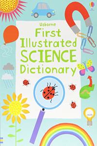 First Illustrated Science Dictionary