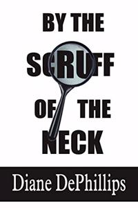 By the Scruff of the Neck