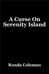 A Curse on Serenity Island