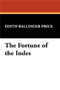 The Fortune of the Indes