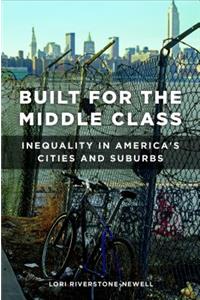 Built for the Middle Class