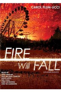 Fire Will Fall