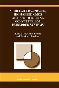 Modular Low-Power, High-Speed CMOS Analog-To-Digital Converter of Embedded Systems