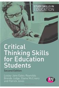 Critical Thinking Skills for Education Students