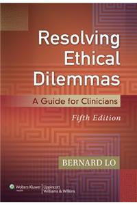Resolving Ethical Dilemmas