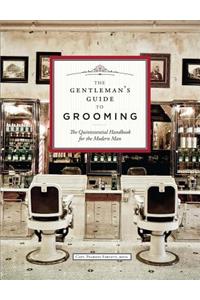 The Gentleman's Guide to Grooming