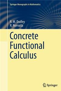 Concrete Functional Calculus