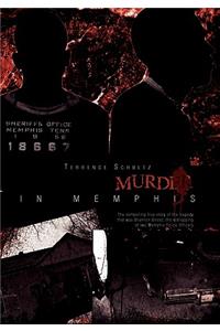 Hostage/Murder in Memphis