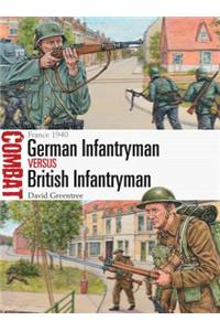 German Infantryman Vs British Infantryman