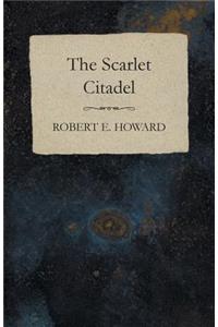 The Scarlet Citadel