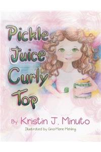 Pickle Juice Curly Top