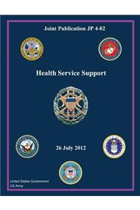 Joint Publication JP 4-02 Health Service Support 26 July 2012