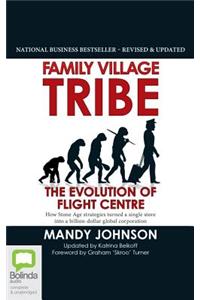 Family Village Tribe