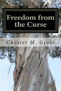 Freedom from the Curse