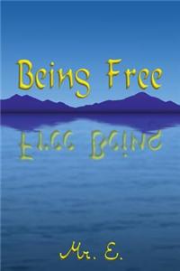 Being Free