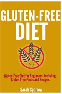 Gluten Free Diet