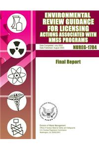Environmental Review Guidance for Licensing Actions Associated with NMSS Programs