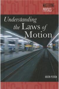 Understanding the Laws of Motion