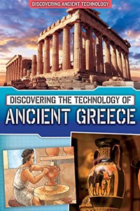 Discovering the Technology of Ancient Greece