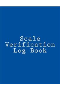 Scale Verification Log Book