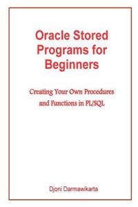 Oracle Stored Programs for Beginners