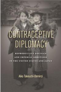 Contraceptive Diplomacy