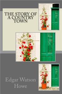 Story of a Country Town