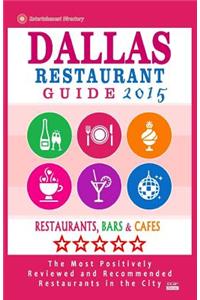 Dallas Restaurant Guide 2015