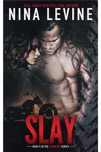 Slay (Storm MC #4)