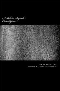 A Biblia Sagrada Cronologica