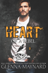 Heart of a Rebel