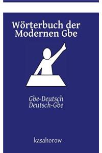 Wörterbuch der Modernen Gbe
