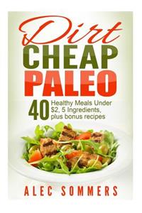 Dirt Cheap Paleo