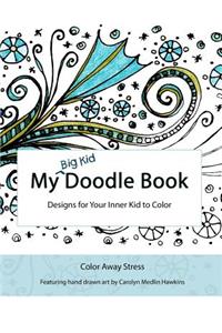 My Big Kid Doodle Book