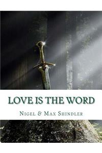 Love is The Word