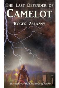 The Last Defender of Camelot