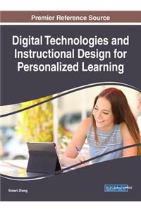 Digital Technologies and Instructional Design for Personalized Learning