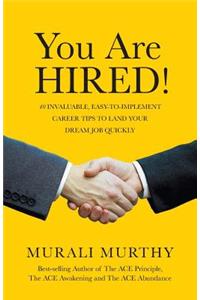 You Are HIRED!