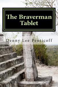 The Braverman Tablet