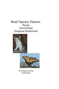 Bead Tapestry Patterns Peyote Sweet Kitten Gorgeous Swallowtail