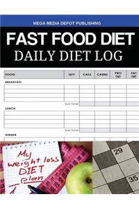 Fast Food Diet Daily Diet Log