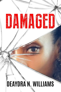 Damaged