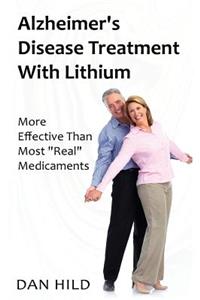 Alzheimer's Disease Treatment With Lithium