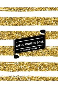 Large Address Book Glitter Feeling: The Best Solution for Senior to Organize the Contacts & Addresses - (Size 8x10 Inches) - With Gold & White Shining Glitter