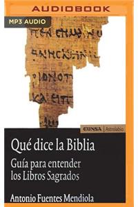 Que Dice La Biblia
